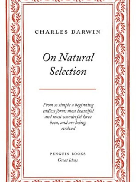 Great Ideas 16: On Natural Selection