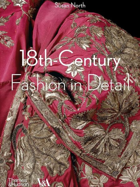18th-Century Fashion in Detail