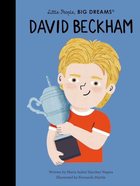 Little People, Big Dreams: David Beckham