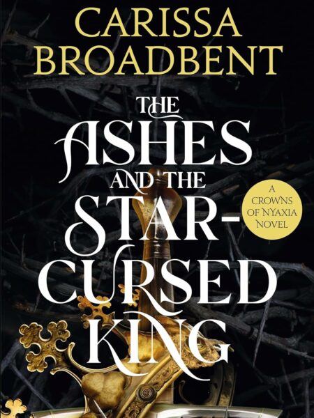 The Ashes and the Star (Nightborn 2)