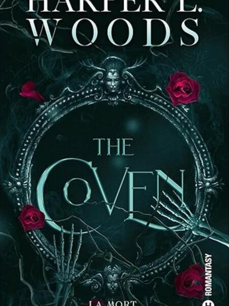 Coven of Bones 1 : The Coven
