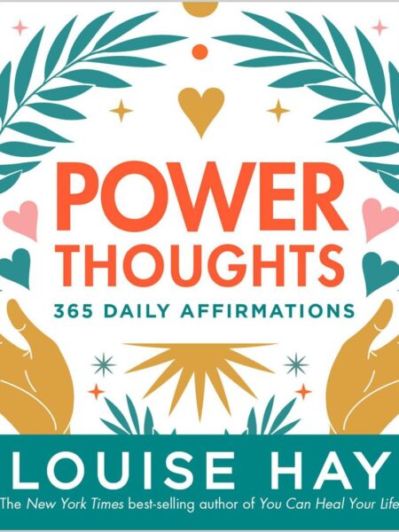 Power Thoughts: 365 Daily Affirmations
