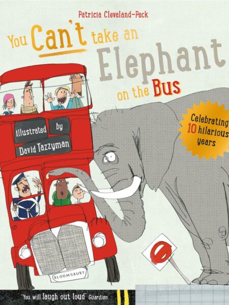 You Can't Take An Elephant On the Bus