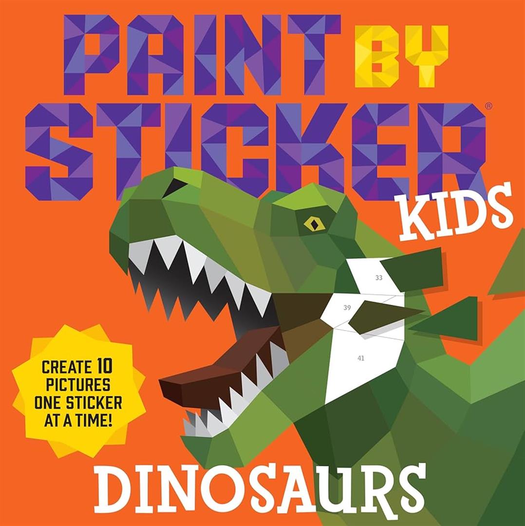 Dinosaurs: Paint By Sticker Kids