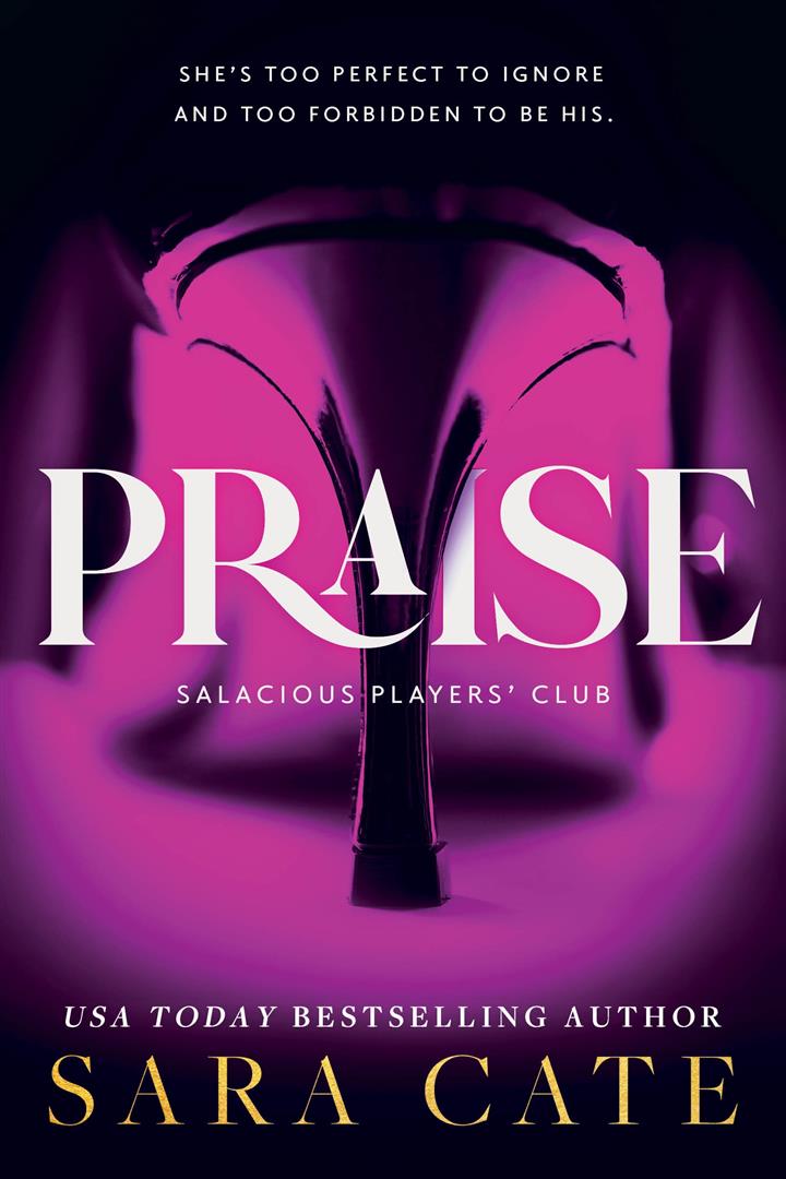 Praise: Salacious Players' Club # 1