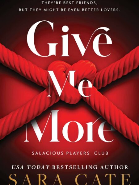 Give me More: Salacious Players' Club # 3