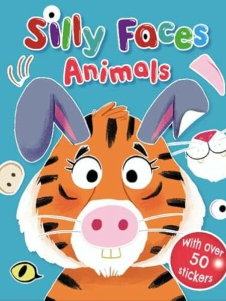 Silly Faces: Animals
