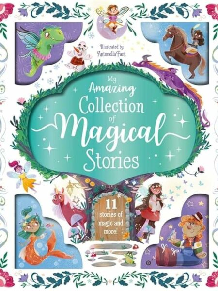 My Amazing Collection of Magical Stories (11 Stories of Magi
