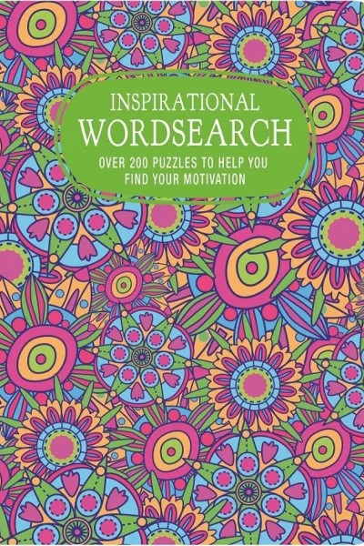 Inspirational Wordsearch: Over 200 Puzzles to Help You Find