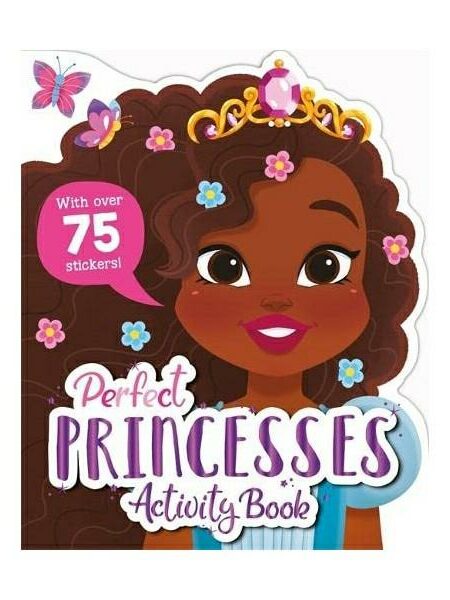 Perfect Princesses Activity Book