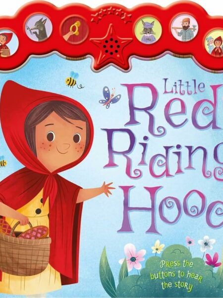 Little Red Riding Hood: Press the buttons to hear the story