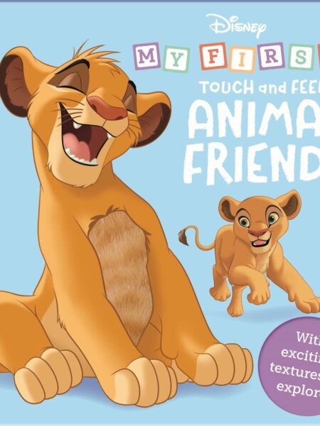 Disney: My First Touch and Feel Animal Friends