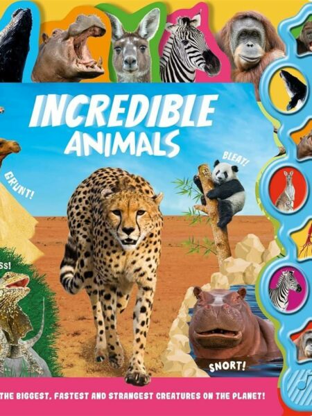 10 Button Sound: Incredible Animals (Sound Board Book)