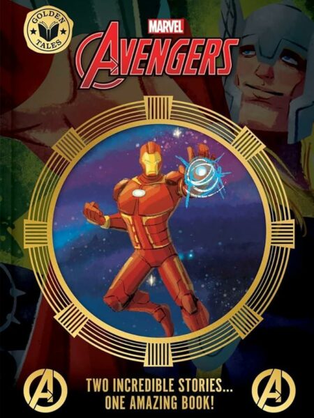 Golden Tales: Marvel Avengers (Two Incredible Stories… One A