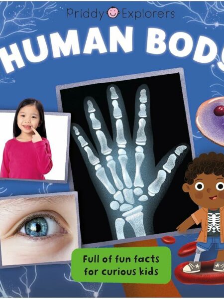 Priddy Explorers: Human Body