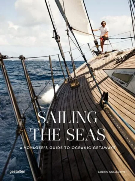 Sailing the Seas: Sailing Voyages and Oceanic Getaways