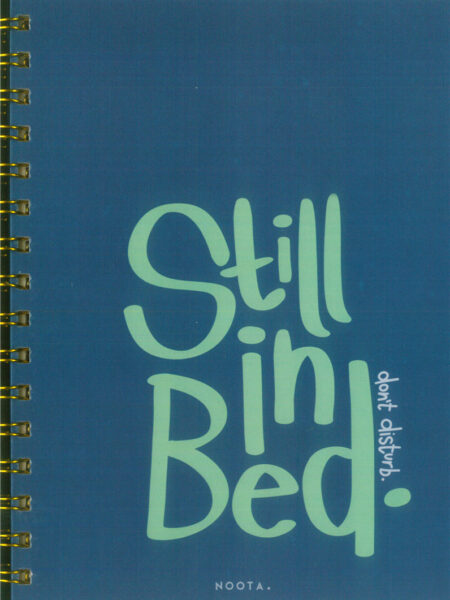 Still In Bed A5 Hardcover Wired Notebook 100 Papers
