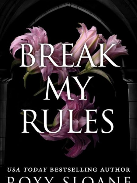 Oxford Legacy 2: Break My Rules