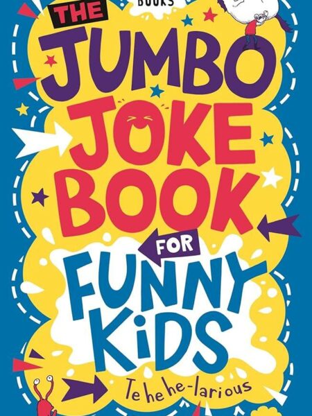 The Jumbo Joke Book for Funny Kids (Buster Laugh-a-lot Books