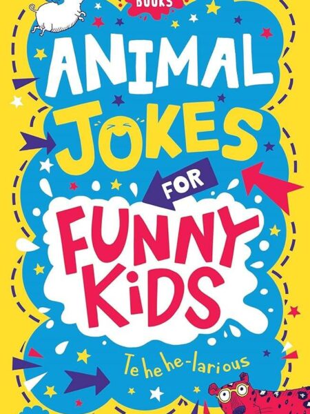 Animal Jokes for Funny Kids (Buster Laugh-a-lot Books)