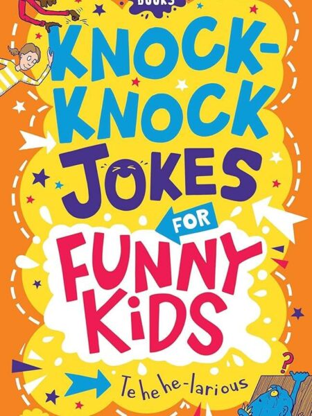 Knock-Knock Jokes for Funny Kids (Buster Laugh-a-lot Books)