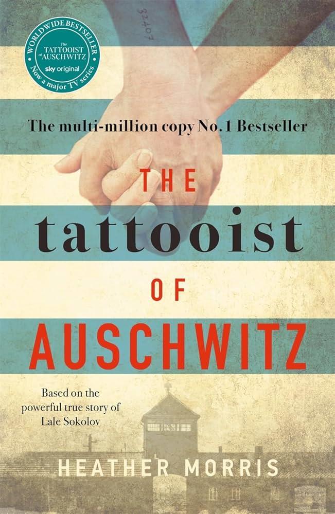 Tattooist of Auschwitz 1: The Tattooist of Auschwitz