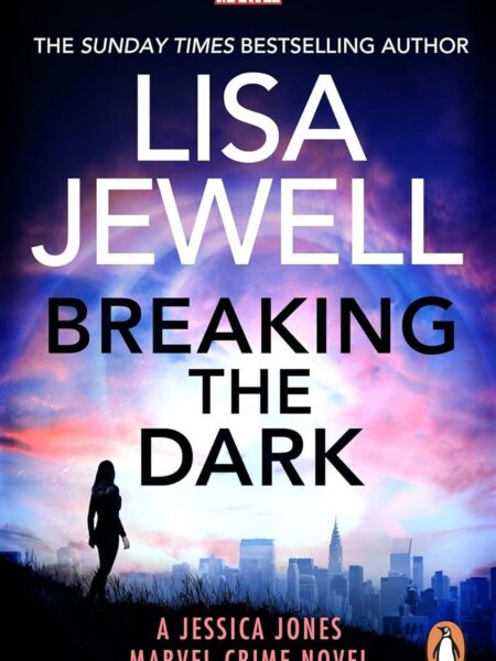 Marvel Crime 1: Breaking the Dark: A Jessica Jones Marvel Cr