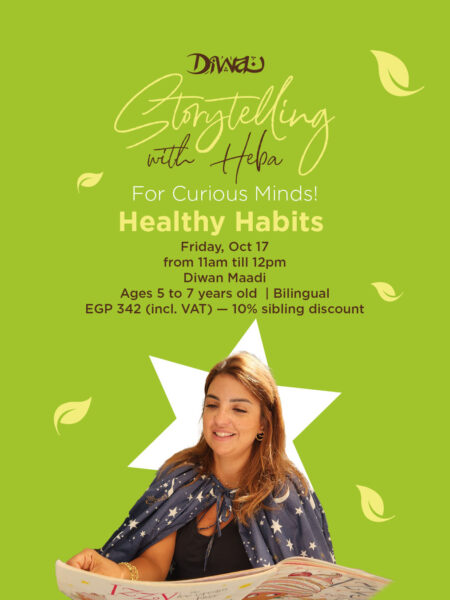 Storytelling with Heba - Healthy Habits